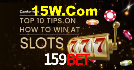159Bet - Login Cassino Online - 159Bet.Com